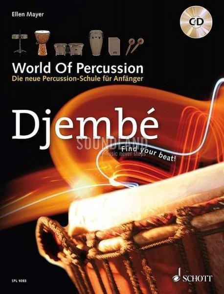 World of Percussion: Djembe