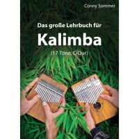 Conny Sommer - Das Große Lehrbuch für Kalimba (17 Töne/C-Dur)
