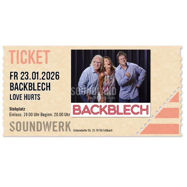 Backblech ''Love Hurts'' ComedyPopDrama 23.01.26